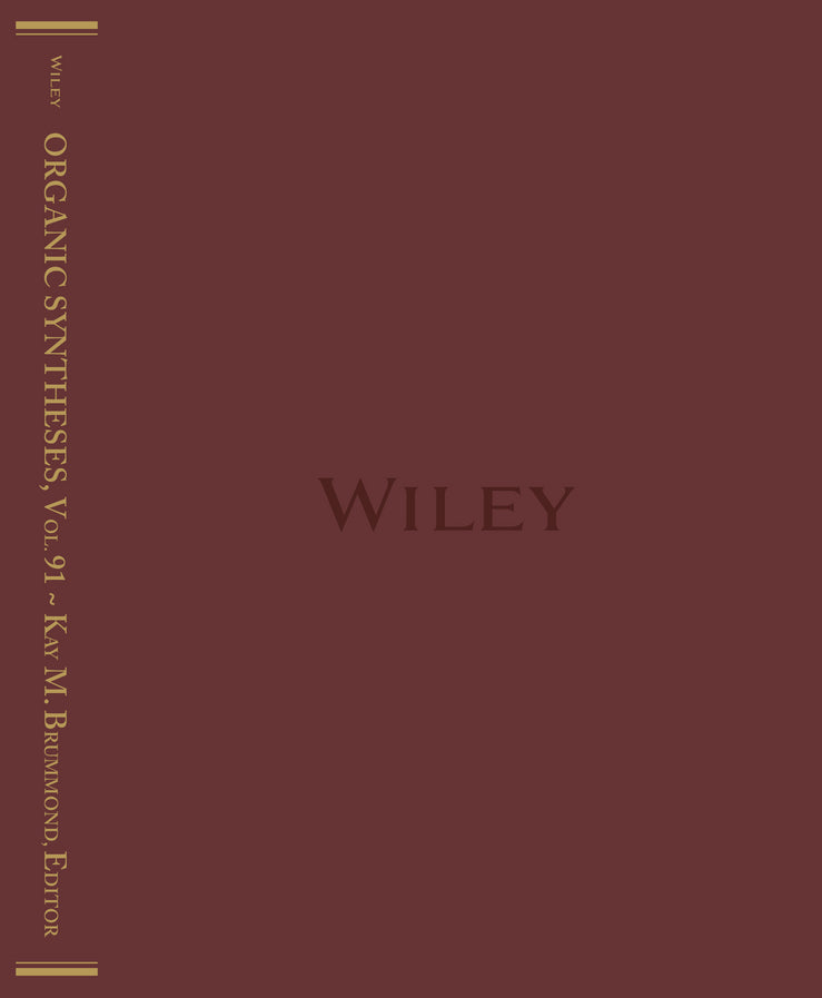 Organic Syntheses, Volume 91 (Hardback) 9781119054160