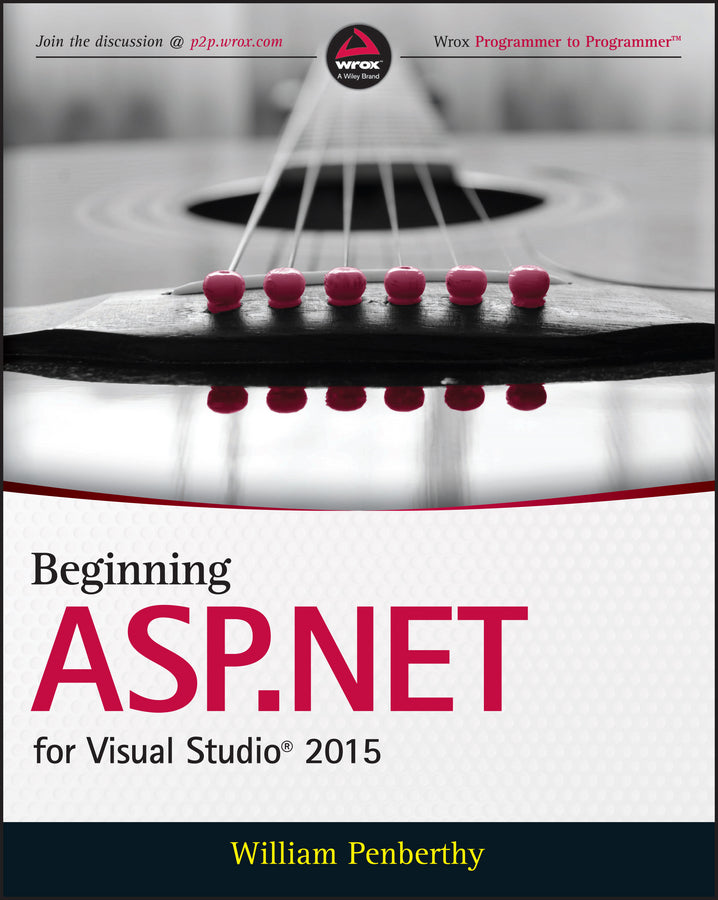 Beginning ASP.NET for Visual Studio 2015 (Paperback / softback) 9781119077428