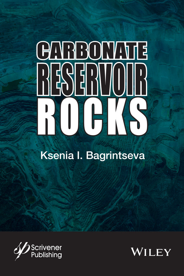 Carbonate Reservoir Rocks (Hardback) 9781119083573