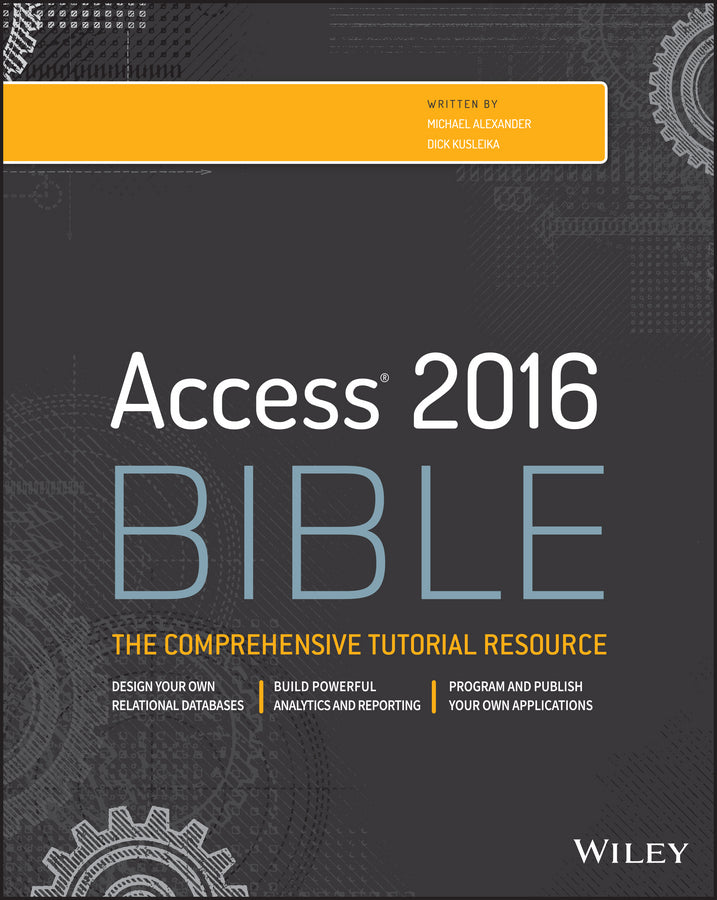 Access 2016 Bible (Paperback / softback) 9781119086543