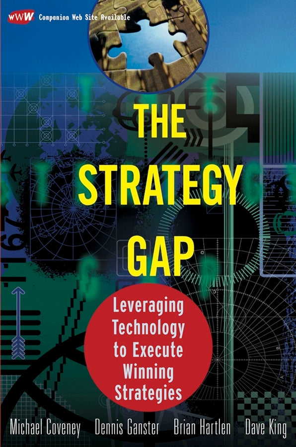 The Strategy Gap; Leveraging Technology to Execute Winning Strategies (Paperback / softback) 9781119090823