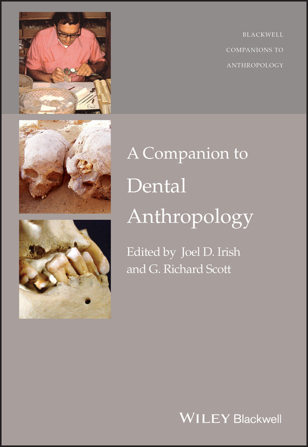 A Companion to Dental Anthropology (Paperback / softback) 9781119096535