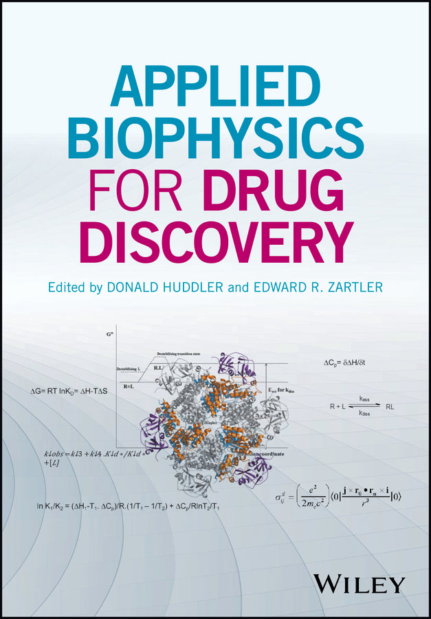 Applied Biophysics for Drug Discovery (Hardback) 9781119099482