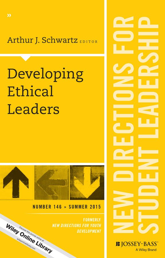 Developing Ethical Leaders; New Directions for Student Leadership, Number 146 (Paperback / softback) 9781119100447