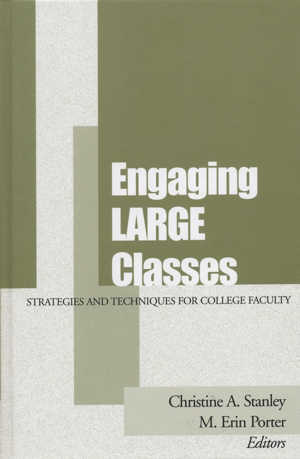 Engaging Large Classes; Strategies and Techniques for College Faculty (Paperback / softback) 9781119111245
