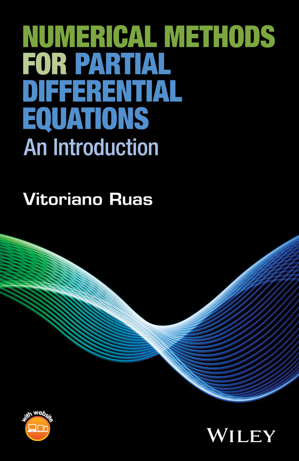 Numerical Methods for Partial Differential Equations; An Introduction (Hardback) 9781119111351