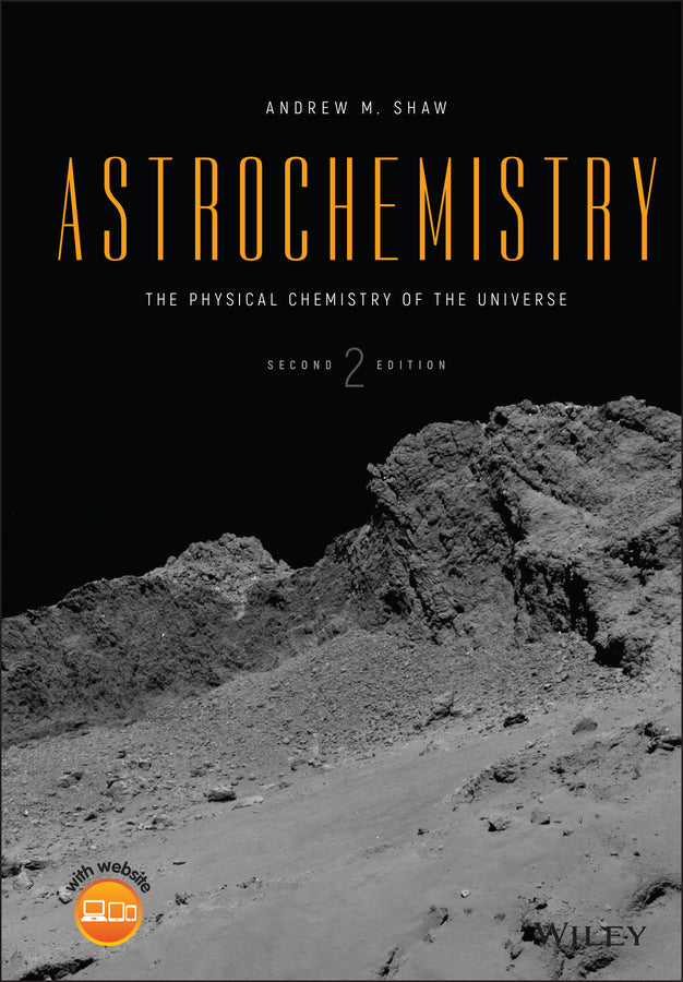 Astrochemistry; The Physical Chemistry of the Universe (Hardback) 9781119114727