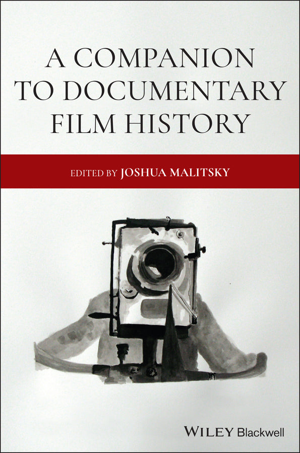 A Companion to Documentary Film History (Hardback) 9781119116240