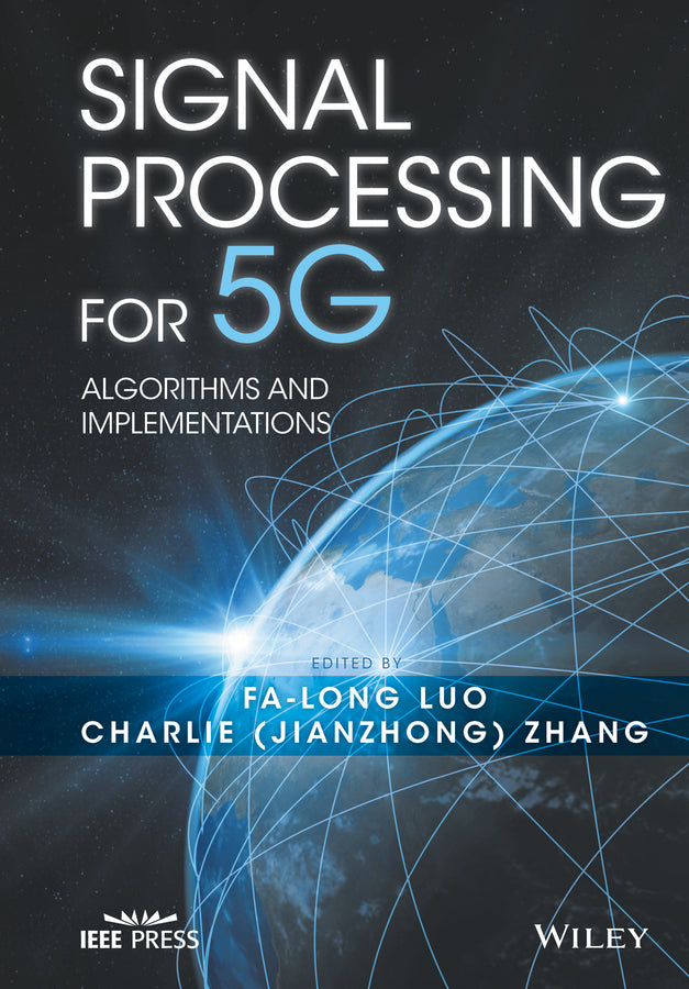 Signal Processing for 5G; Algorithms and Implementations (Hardback) 9781119116462