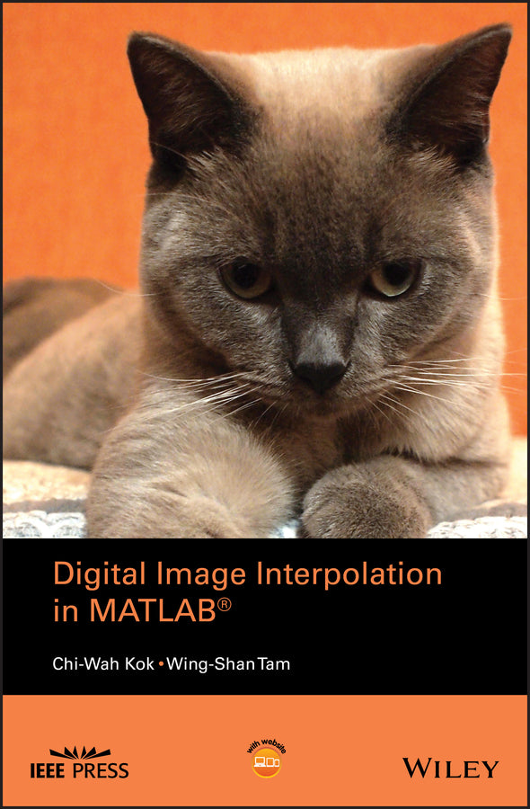 Digital Image Interpolation in Matlab (Hardback) 9781119119616