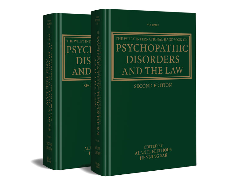 The Wiley International Handbook on Psychopathic Disorders and the Law (Hardback) 9781119159285