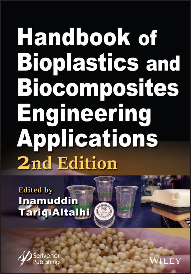 Handbook of Bioplastics and Biocomposites Engineering Applications (Hardback) 9781119160137