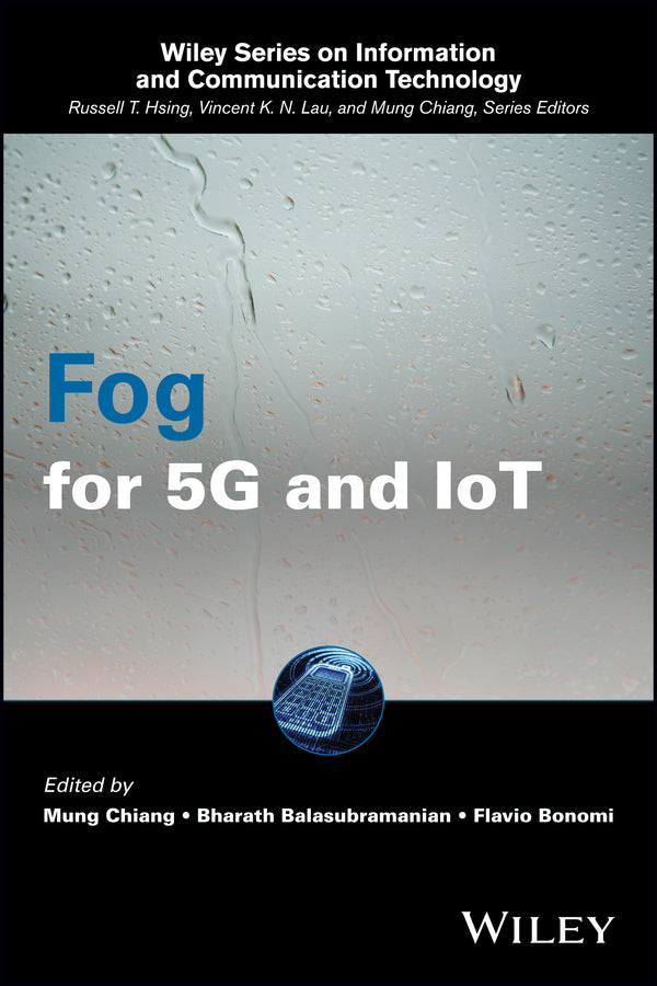 Fog for 5G and IoT (Hardback) 9781119187134
