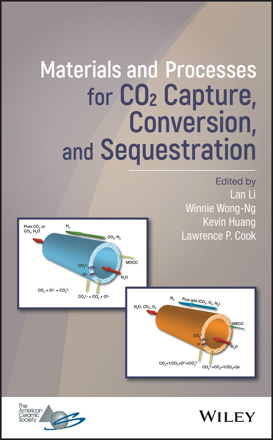 Materials and Processes for CO2 Capture, Conversion, and Sequestration (Hardback) 9781119231035