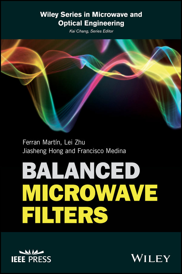 Balanced Microwave Filters (Hardback) 9781119237617