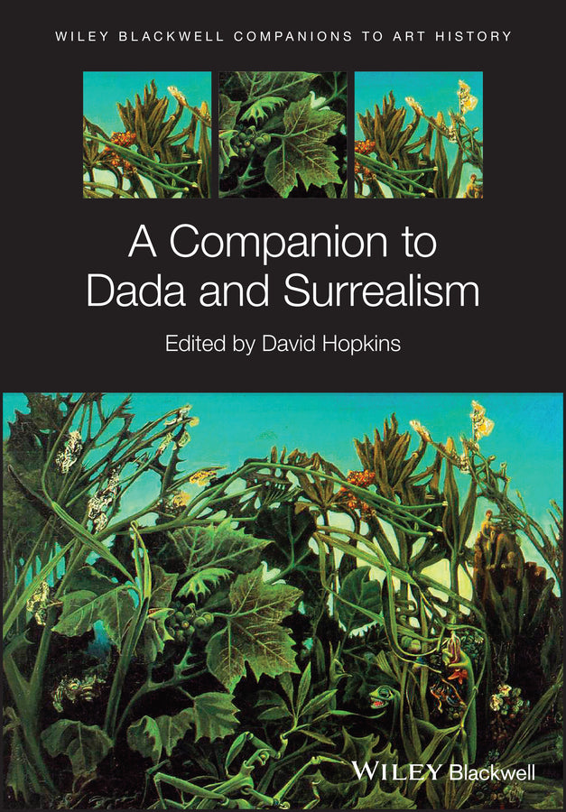 A Companion to Dada and Surrealism (Paperback / softback) 9781119238225
