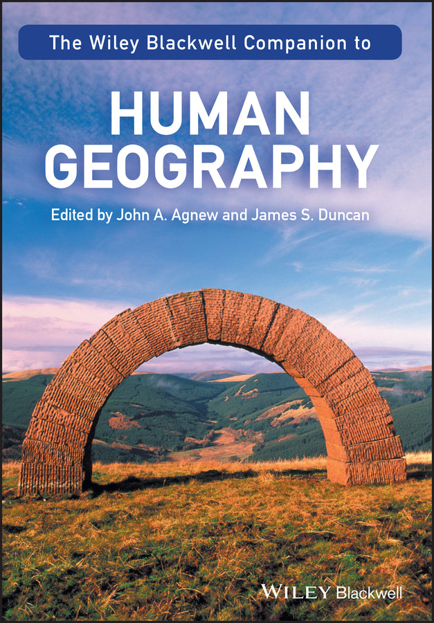 The Wiley-Blackwell Companion to Human Geography (Paperback / softback) 9781119250432
