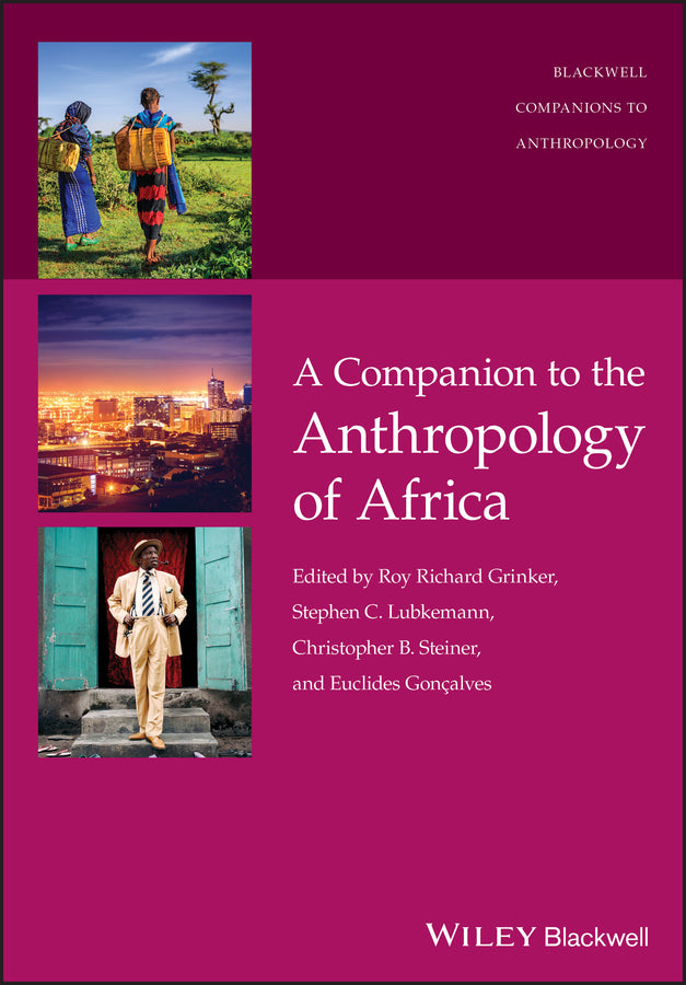 A Companion to the Anthropology of Africa (Hardback) 9781119251484