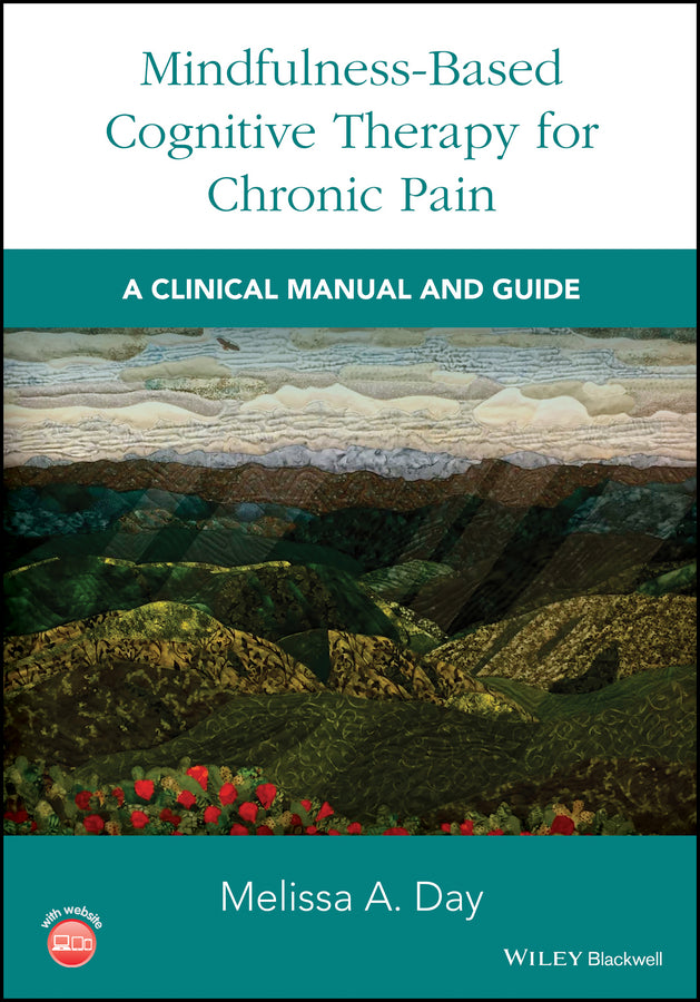 Mindfulness-Based Cognitive Therapy for Chronic Pain; A Clinical Manual and Guide (Paperback / softback) 9781119257905