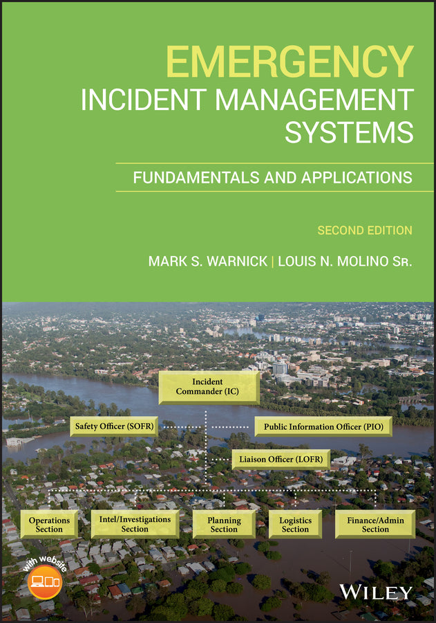 Emergency Incident Management Systems; Fundamentals and Applications (Paperback / softback) 9781119267119