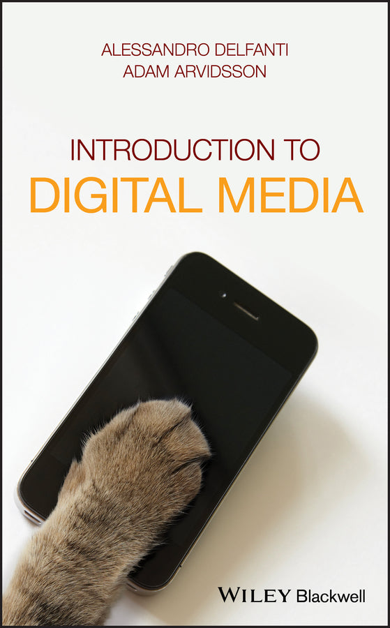 Introduction to Digital Media (Hardback) 9781119276203