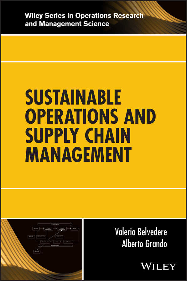 Sustainable Operations and Supply Chain Management (Hardback) 9781119284956