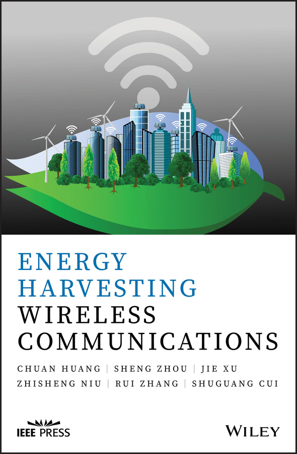 Energy Harvesting Wireless Communications (Hardback) 9781119295945