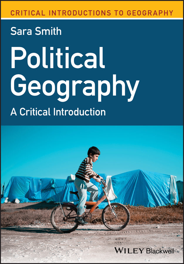 Political Geography; A Critical Introduction (Paperback / softback) 9781119315186