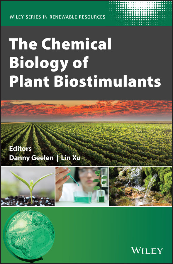 The Chemical Biology of Plant Biostimulants (Hardback) 9781119357193