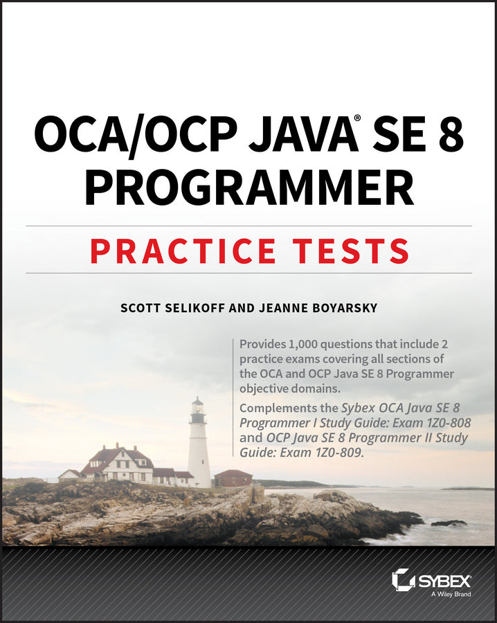 OCA / OCP Java SE 8 Programmer Practice Tests (Paperback / softback) 9781119363392
