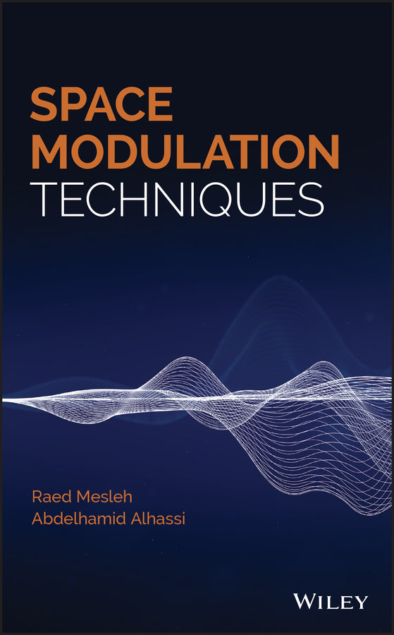 Space Modulation Techniques (Hardback) 9781119375654