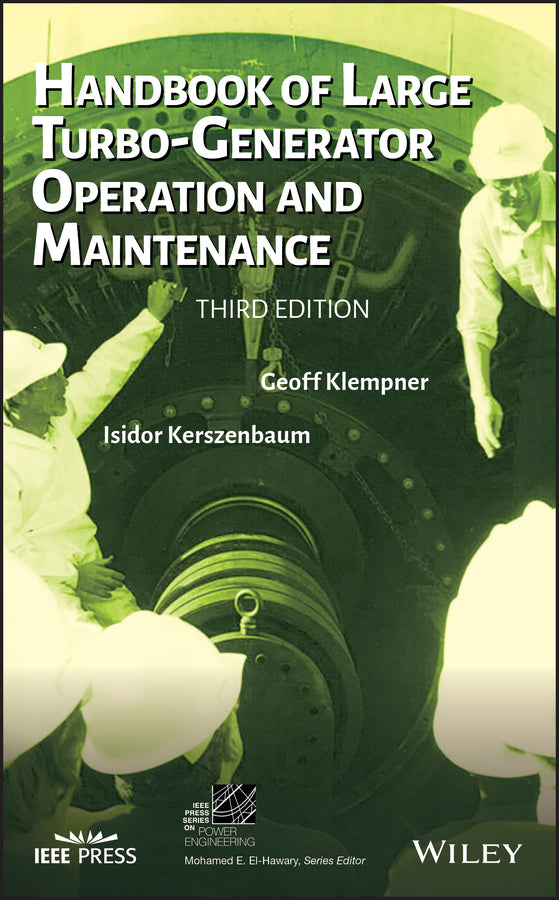 Handbook of Large Turbo-Generator Operation and Maintenance (Hardback) 9781119389767