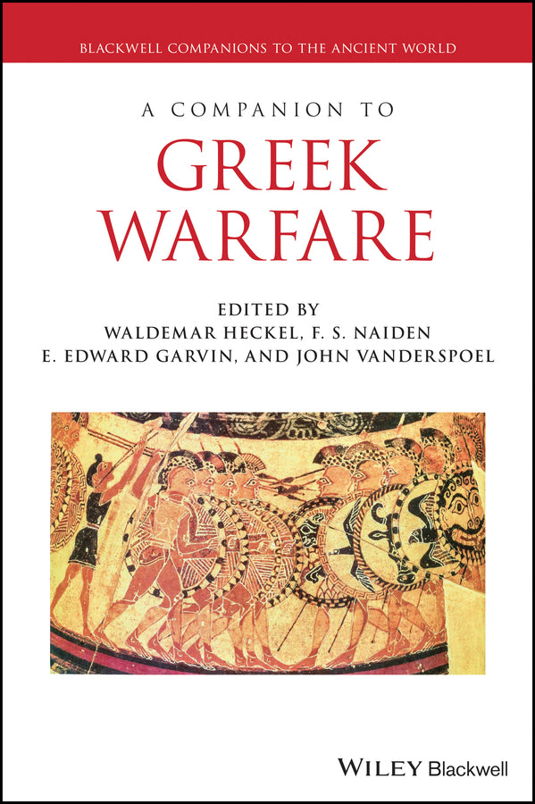 A Companion to Greek Warfare (Hardback) 9781119438816