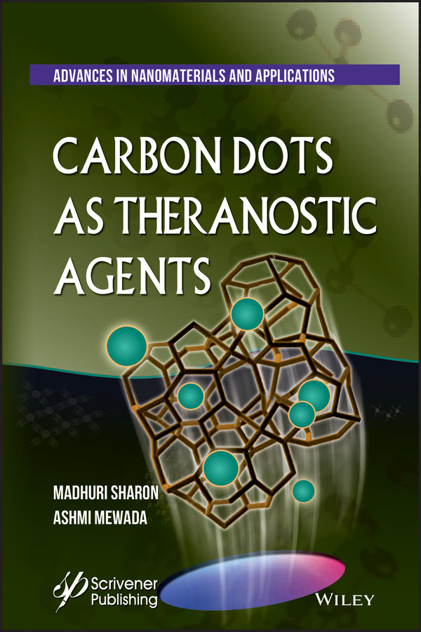 Carbon Dots As Theranostic Agents (Hardback) 9781119460107
