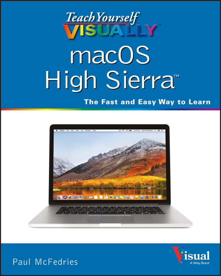 Teach Yourself VISUALLY macOS High Sierra (Paperback / softback) 9781119463917