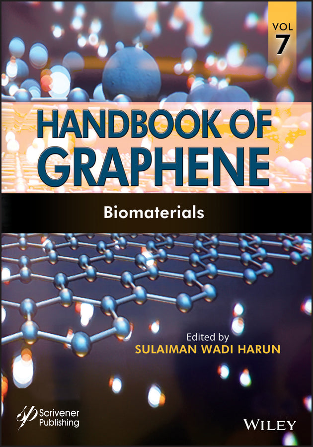 Handbook of Graphene, Volume 7; Biomaterials (Hardback) 9781119469773