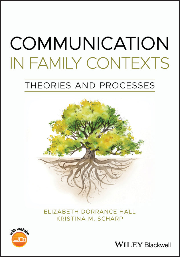 Communication in Family Contexts; Theories and Processes (Paperback / softback) 9781119477341