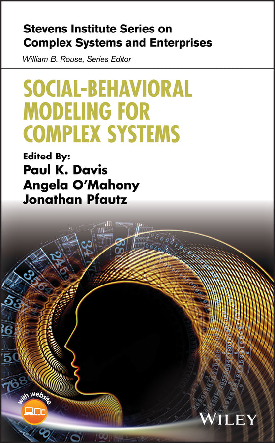 Social-Behavioral Modeling for Complex Systems (Hardback) 9781119484967