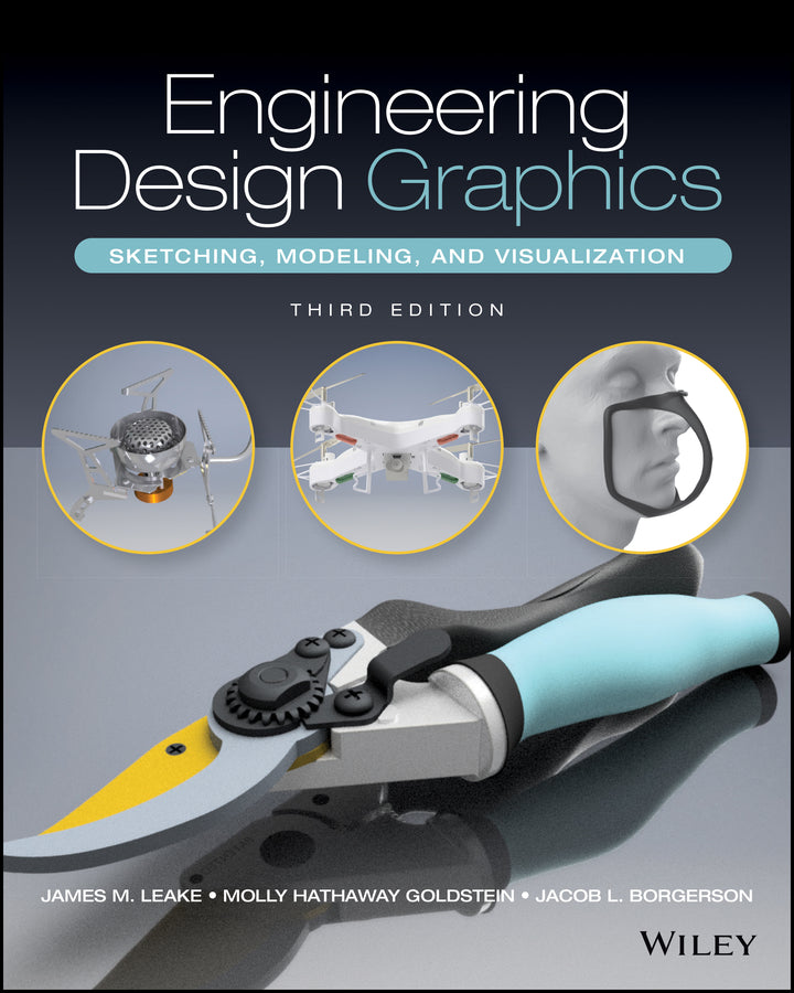 Engineering Design Graphics; Sketching, Modeling, and Visualization (Paperback / softback) 9781119490432