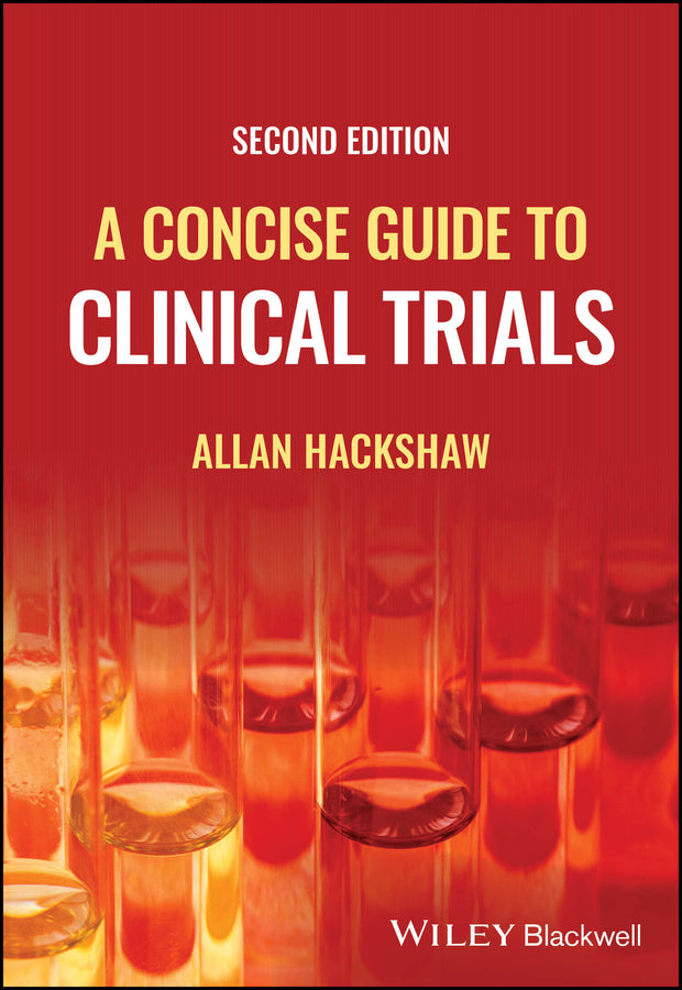A Concise Guide to Clinical Trials (Paperback / softback) 9781119502807