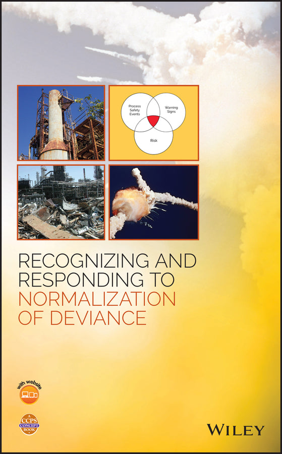 Recognizing and Responding to Normalization of Deviance (Hardback) 9781119506713