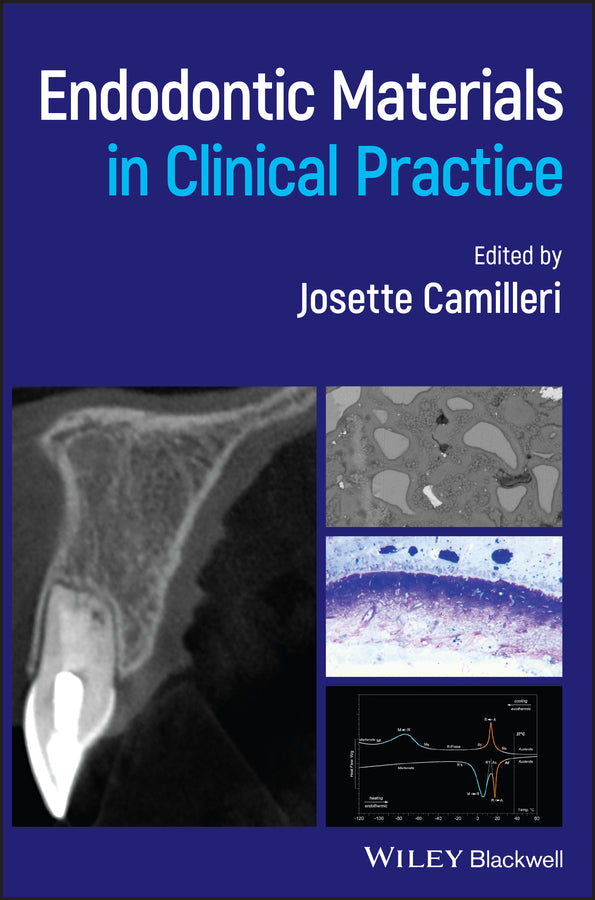 Endodontic Materials in Clinical Practice (Hardback) 9781119513520