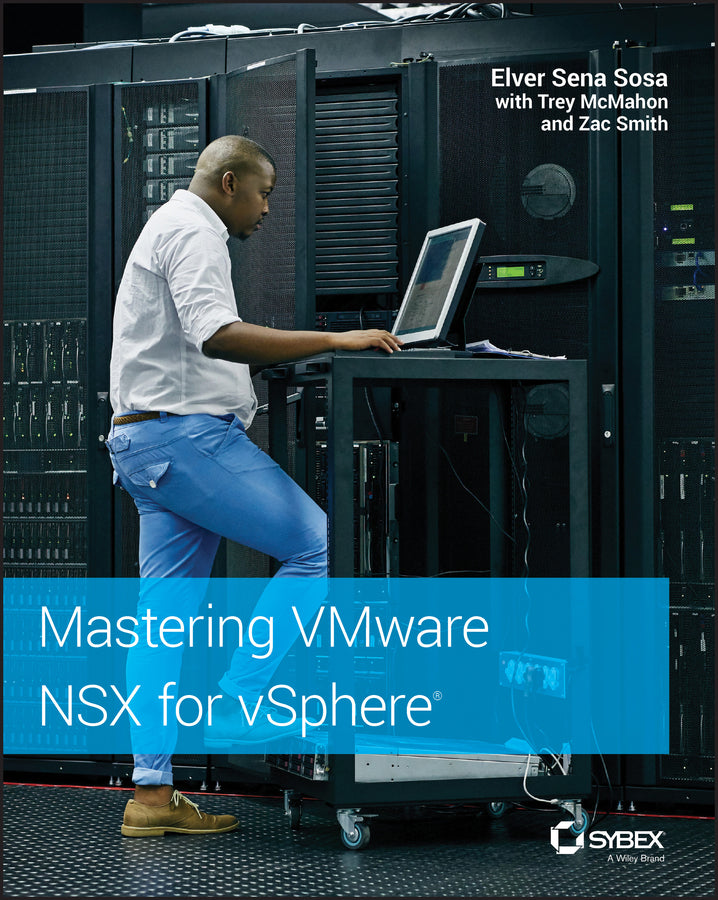 Mastering VMware NSX for vSphere (Paperback / softback) 9781119513544