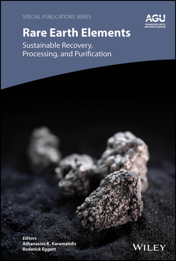 Rare Earth Elements; Sustainable Recovery, Processing, and Purification (Hardback) 9781119515036