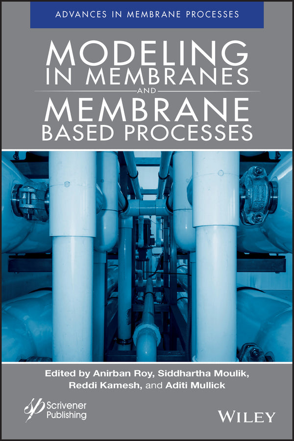 Modeling in Membranes and Membrane-Based Processes (Hardback) 9781119536062