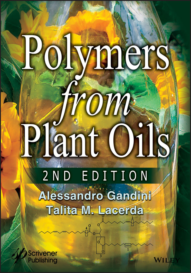 Polymers from Plant Oils (Hardback) 9781119555797