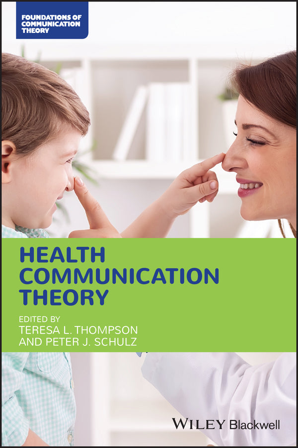 Health Communication Theory (Paperback / softback) 9781119574439