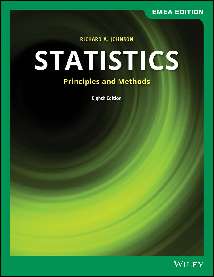 Statistics; Principles and Methods, EMEA Edition (Paperback / softback) 9781119588948