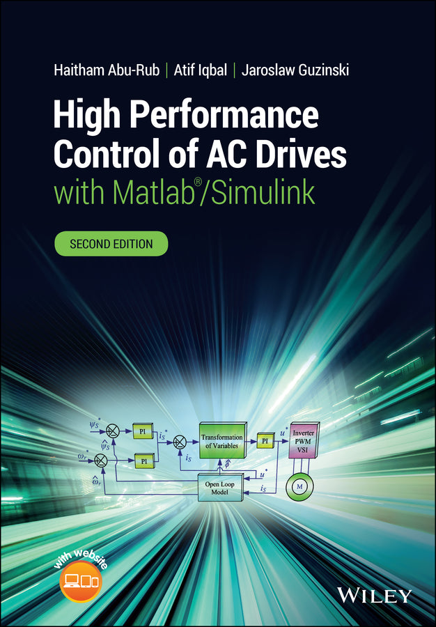 High Performance Control of AC Drives with Matlab/Simulink (Hardback) 9781119590781
