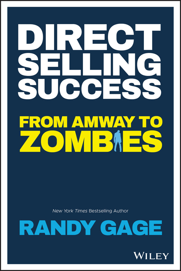Direct Selling Success; From Amway to Zombies (Paperback / softback) 9781119594550
